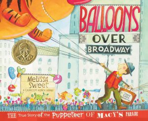 Balloons Over Broadway - The True Story of the Puppeteer of Macy's Parade