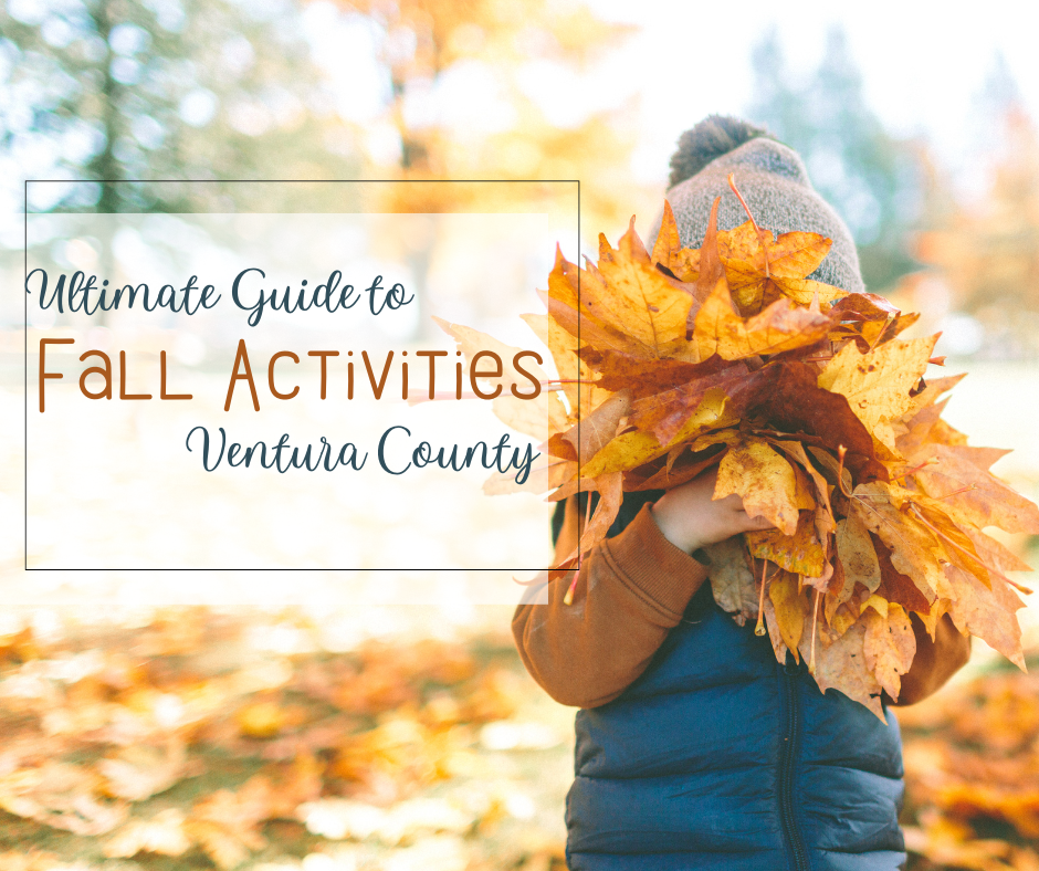 ultimate-guide-to-fall-activities-in-ventura-county-ventura-county