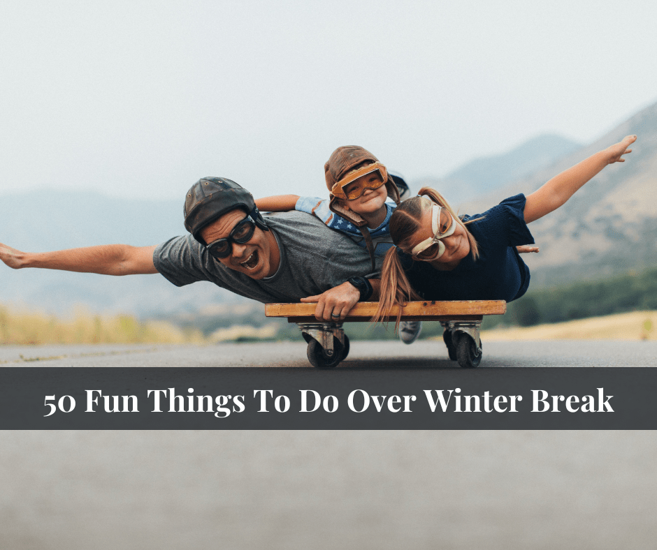 50-fun-things-to-do-with-kids-over-winter-break-ventura-county