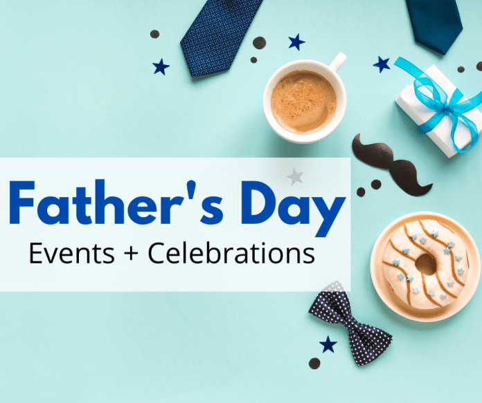 Father's Day Events + Celebrations Ventura County 2023 Ventura